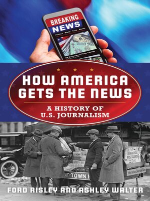 cover image of How America Gets the News